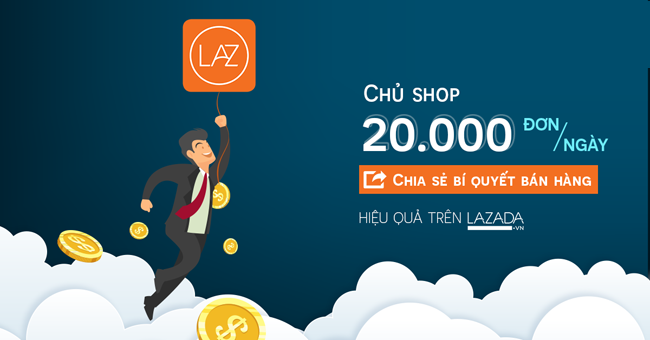 Tại sao nên bán hàng trên Lazada?