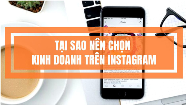 Kinh doanh trên instagram 2019 Bán Hàng Trên Instagram Có Hiệu Quả Không